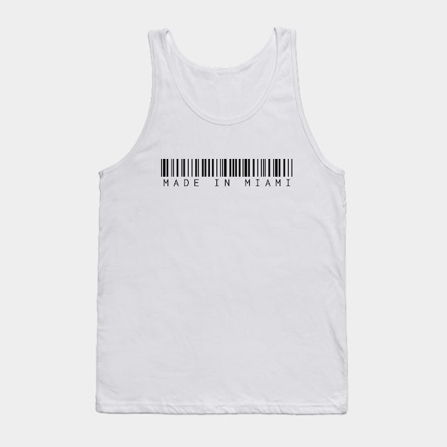 Made in Miami Tank Top by Novel_Designs